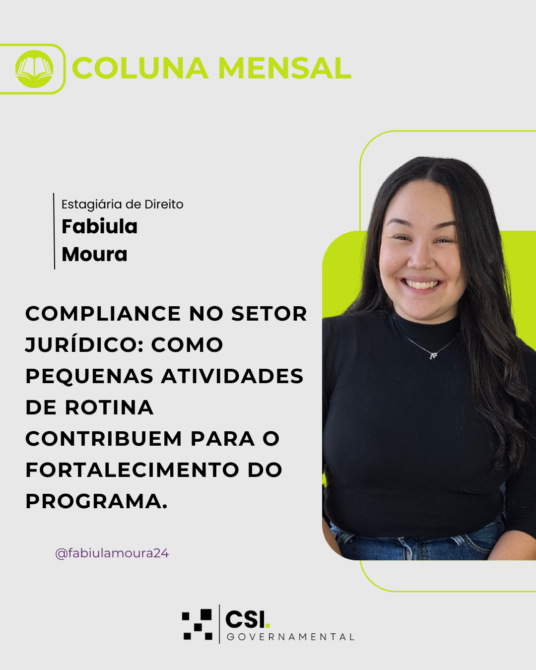 COMPLIANCE NO SETOR JURÍDICO: COMO PEQUENAS ATIVIDADES DE ROTINA CONTRIBUEM PARA O FORTALECIMENTO DO PROGRAMA