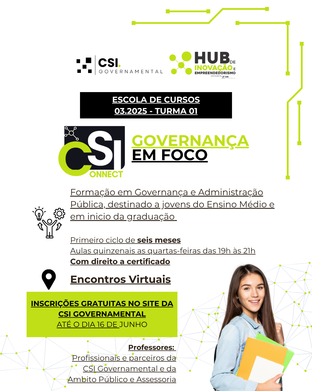 ESCOLAS DE CURSOS - CSI CONNECT: GOVERNANÇA EM FOCO